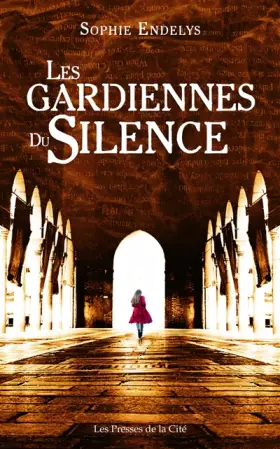 Couverture du produit · Les Gardiennes du silence