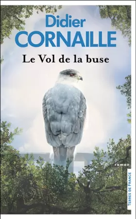 Couverture du produit · Le Vol de la buse