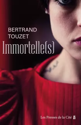 Couverture du produit · Immortelle(s)