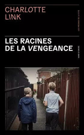 Couverture du produit · Les Racines de la vengeance