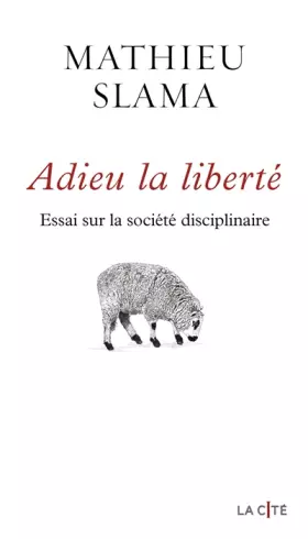 Couverture du produit · Adieu la liberté