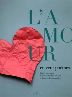 Couverture du produit · L'Amour en cent poèmes