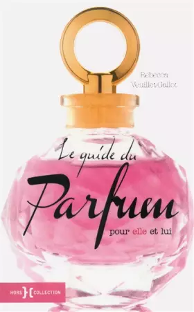 Couverture du produit · Le Guide du parfum NE