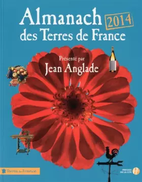 Couverture du produit · Almanach des Terres de France 2014