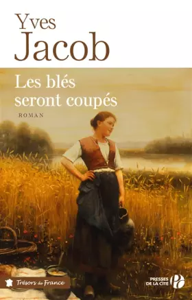 Couverture du produit · Les Blés seront coupés (TF)