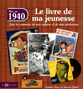 Couverture du produit · 1940, Le Livre de ma jeunesse