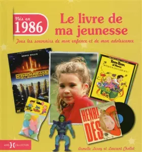 Couverture du produit · 1986, Le Livre de ma jeunesse