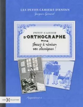 Couverture du produit · Petit cahier d'orthographe