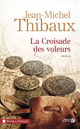 Couverture du produit · La Croisade des voleurs