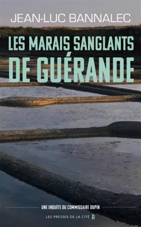 Couverture du produit · Les Marais sanglants de Guérande