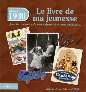 Couverture du produit · 1930, Le Livre de ma jeunesse