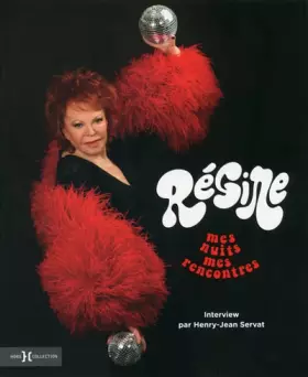 Couverture du produit · Régine : Mes nuits, mes rencontres