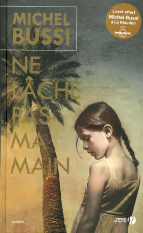 Couverture du produit · Ne lâche pas ma main - collector -