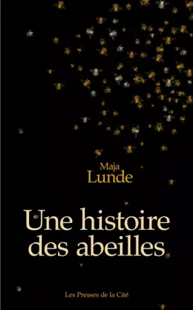 Couverture du produit · Une histoire des abeilles