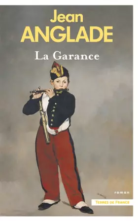 Couverture du produit · La Garance. Nouvelle édition
