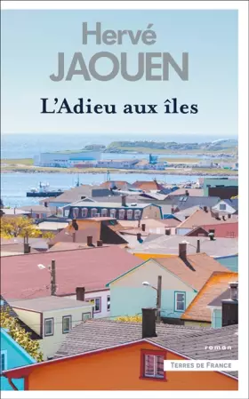 Couverture du produit · L'Adieu aux îles