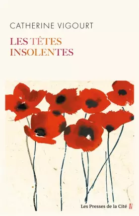 Couverture du produit · Les Têtes insolentes