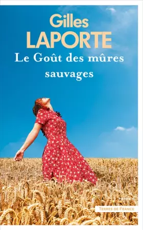 Couverture du produit · Le Goût des mûres sauvages