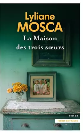 Couverture du produit · La Maison des trois soeurs
