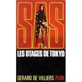 Couverture du produit · Les otages de Tokyo sas