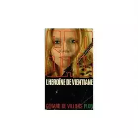 Couverture du produit · SAS : L'heroïne de Vientiane