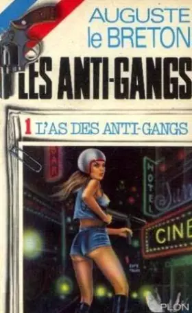 Couverture du produit · L'As des anti-gangs