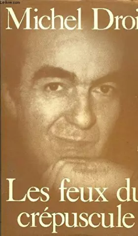 Couverture du produit · Les feux du crépuscule