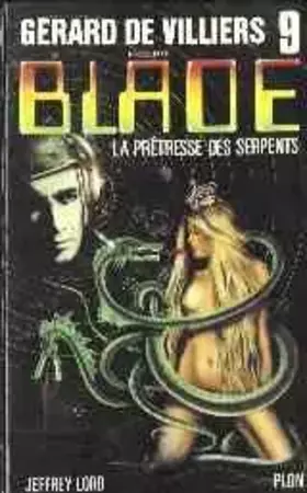 Couverture du produit · Blade 9 : La pretresse des serpents
