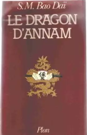 Couverture du produit · Le dragon d'Annam