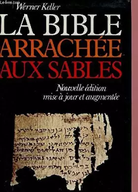 Couverture du produit · La Bible arrachée aux sables