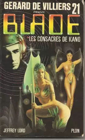 Couverture du produit · Blade 21 : Les consacres de kano