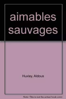 Couverture du produit · Aimables sauvages          car