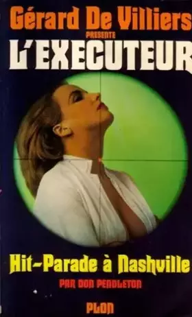 Couverture du produit · L'Exécuteur - 32 - Hit-parade à Nashville