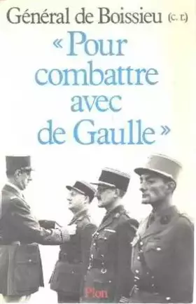 Couverture du produit · "pour combattre avec de gaulle" / 1940-1946