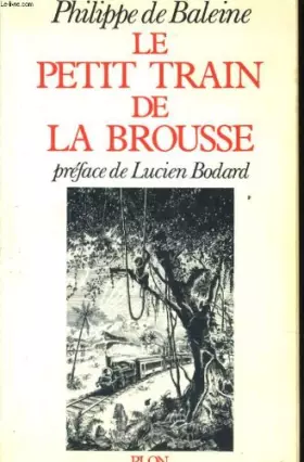 Couverture du produit · Le Petit train de la brousse