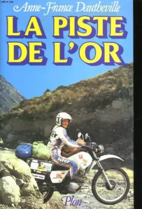 Couverture du produit · La Piste de l'or