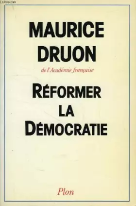 Couverture du produit · Réformer la démocratie
