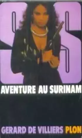 Couverture du produit · SAS - Aventure au Surinam