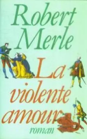 Couverture du produit · La violente amour