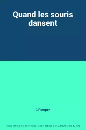 Couverture du produit · Quand les souris dansent