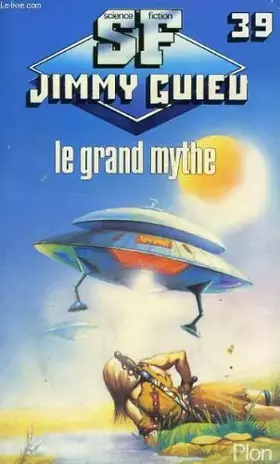 Couverture du produit · Le Grand mythe