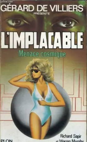 Couverture du produit · L'implacable N° 47: Menace cosmique
