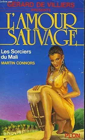 Couverture du produit · Les sorciers du mali