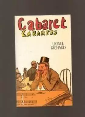 Couverture du produit · Cabaret, cabarets : Origines et décadence