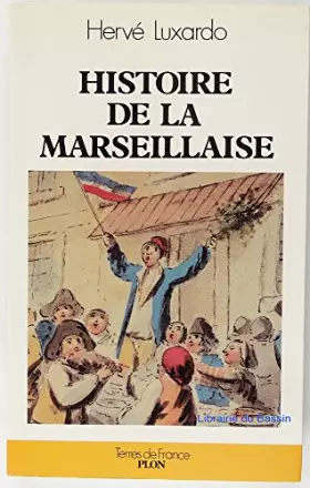 Couverture du produit · Histoire de la "Marseillaise"