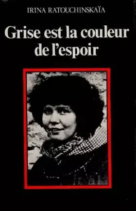 Couverture du produit · Grise est la couleur de l'espoir