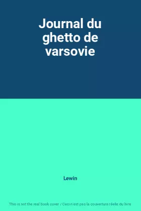 Couverture du produit · Journal du ghetto de varsovie