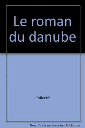 Couverture du produit · ROMAN DU DANUBE