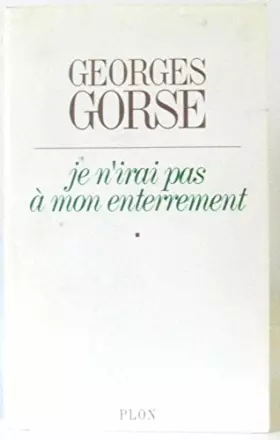 Couverture du produit · Je n'irai pas a mon enterrement