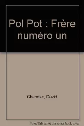 Couverture du produit · Pol Pot : Frère numéro un